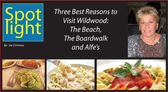 Three Best Reasons to Visit Wildwood: The Beach, The Boardwalk and Alfe’s