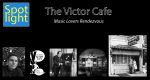 The Victor Cafe - Music Lovers Rendezvous