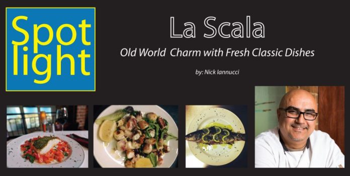 La Scala Restaurant – Old World Charm with Fresh Classic Dishes