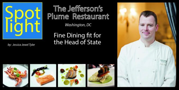 The Jefferson’s Plume Restaurant, Fine Dining fit for the Head of State