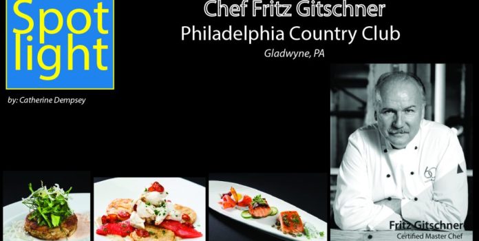 Philadelphia Country Club, Chef Fritz Gitschner