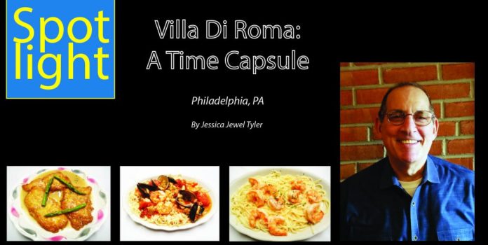 Villa Di Roma:  A Time Capsule, Philadelphia, PA